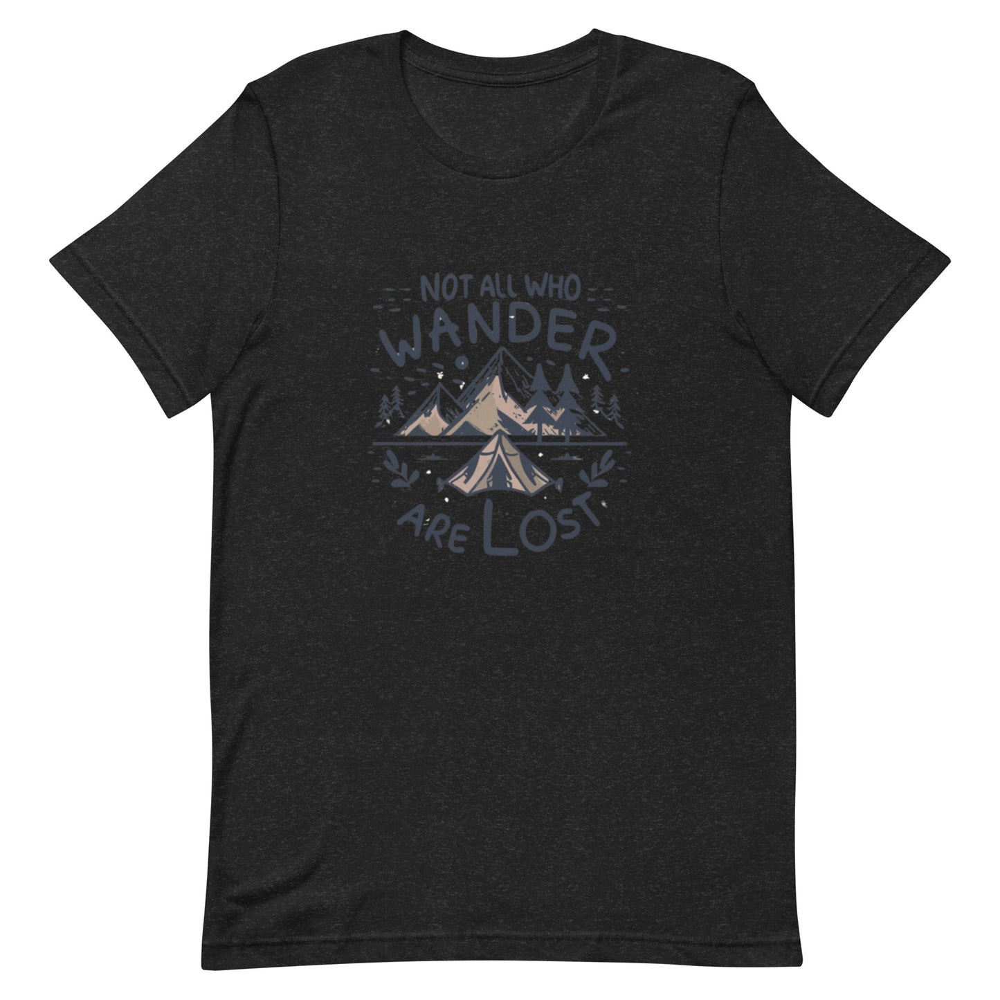 Not All Who Wander Are Lost
